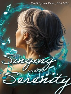 cover image of Singing with Serenity